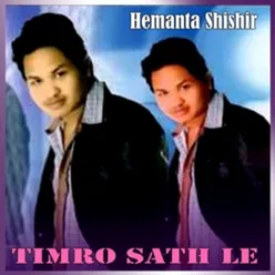 Timrai Sathle Malai