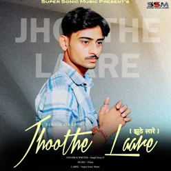 Jhoothe Laare