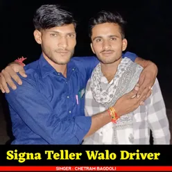 Signa Teller Walo Driver