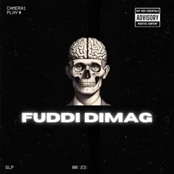 FUDDI DIMAG