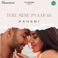 Tere Mere Pyaar Di Kahani