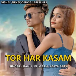 Tor Har Kasam ( Nagpuri Song )