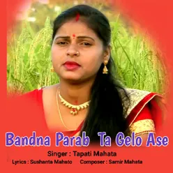 Bandna Parab Ta Gelo Ase