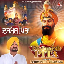 Dashmesh Pita - Shabad Shri Guru Gobind Singh Ji