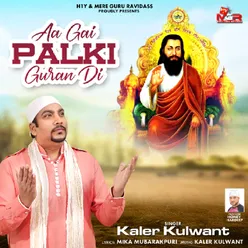 Aa Gai Palki Guran Di - Shri Guru Ravidas Song