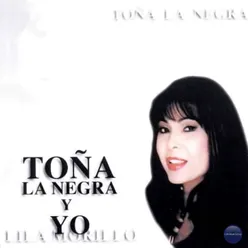 Toña la Negra y Yo