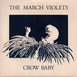 Crow Baby 7" Version