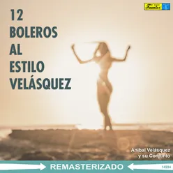 12 Boleros al Estilo Velásquez