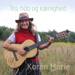 Tro, håb og kærlighed