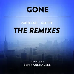 Gone (Julian Marsh Extended Ethereal Mix) Radio Edit