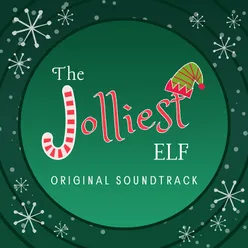 The Jolliest Elf (Original Soundtrack)