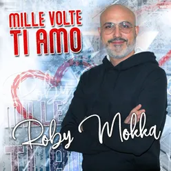 Mille volte ti amo