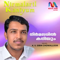 Nirmalaril Kaniyum - Single
