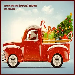 Funk in the Xmas Trunk