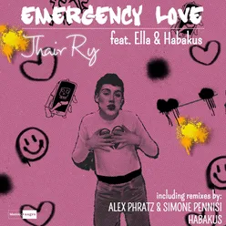 Emergency Love Habakus Remix