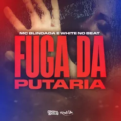 Fuga da Putaria