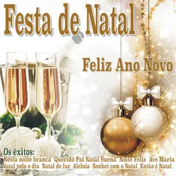 Festa de Natal, Feliz Ano Novo