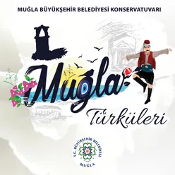 Muğla Türküleri