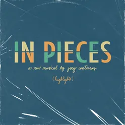 In Pieces