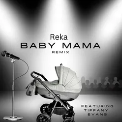 Baby Mama Remix