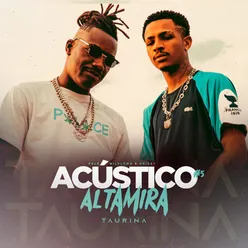 Acústico Altamira #5 - Taurina