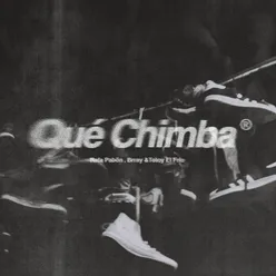 Qué Chimba