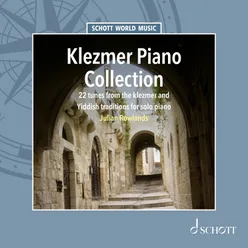 Klezmer Piano Collection - 22 Tunes from the Klezmer and Yiddish Traditions for Solo Piano