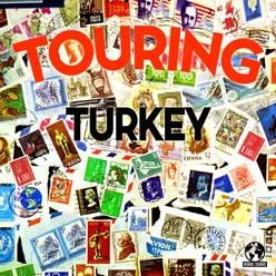 Touring Turkey 2022 Remaster