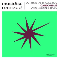 Musidisc Remixed: Candomblé OvelhaNegra Remix