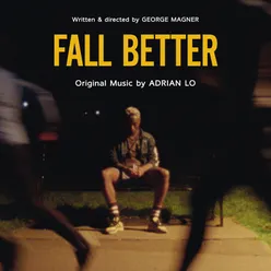 Fall Better (Original Motion Picture Soundtrack)