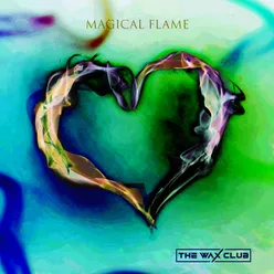 Magical Flame Slim Tim Radio Edit