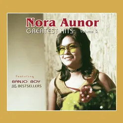 Nora Aunor Greatest Hits, Vol. 3