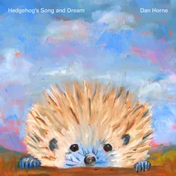 Hedgehog's Dream