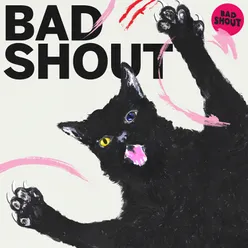 Bad Shout EP