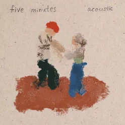 Five Minutes Acoustic