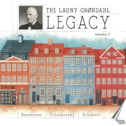 The Launy Grøndahl Legacy, Vol. 7 Live