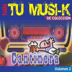 Tu Musi-K Cantinera, Vol. 2