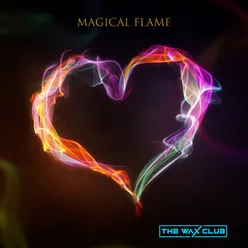 Magical Flame Zada Extended Club Remix