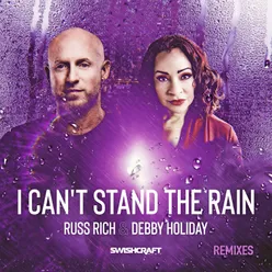 I Can't Stand the Rain Remixes