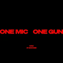 One Mic, One Gun