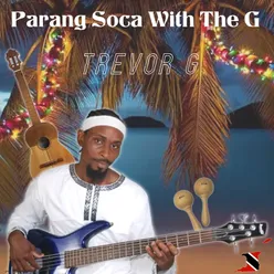 Parang Soca with the G EP