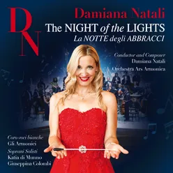 Natali: The Night of the Lights - La Notte Degli Abbracci Live