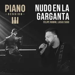 Nudo en la Garganta Piano Session