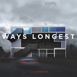 Ways Longest