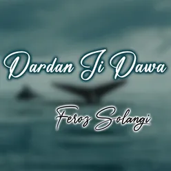 Dardan Ji Dawa