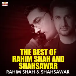 The Best of Rahim Shah and Shahsawar