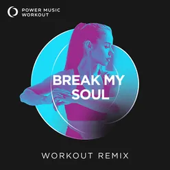 Break My Soul Extended Handz up Remix 150 BPM