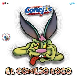 El Conejo Loco. Música de Guatemala para los Latinos
