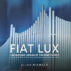 Douze Pièces Nouvelles pour orgue: No. 8. Fiat lux