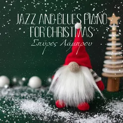 Jazz and Blues Piano for Christmas